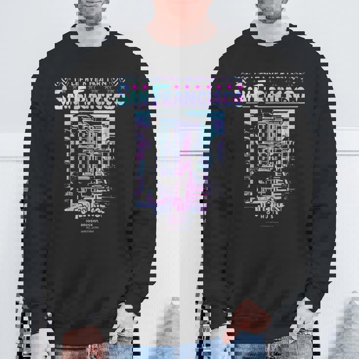 I Left My Heart Inan Francisco Full House スウェットシャツ 高齢者への贈り物