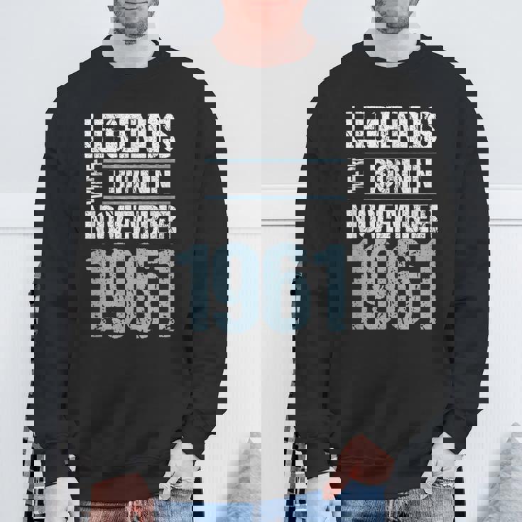 Legends Were Born In November 1961 誕生日 スウェットシャツ 高齢者への贈り物