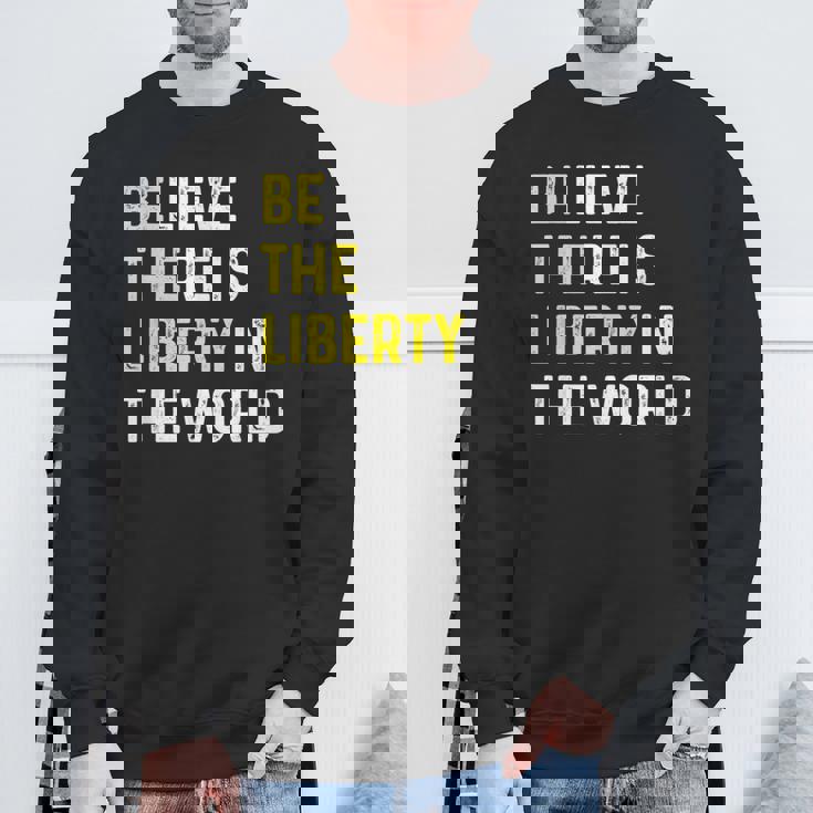Be The Liberty Libertarian Activist Anarchy Ancap Minarchist スウェットシャツ 高齢者への贈り物