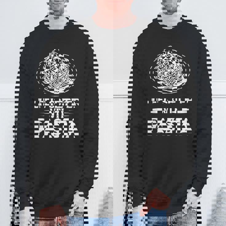 Life Is Better With パスタ スパゲッティ イタリア料理好き スウェットシャツ 高齢者への贈り物