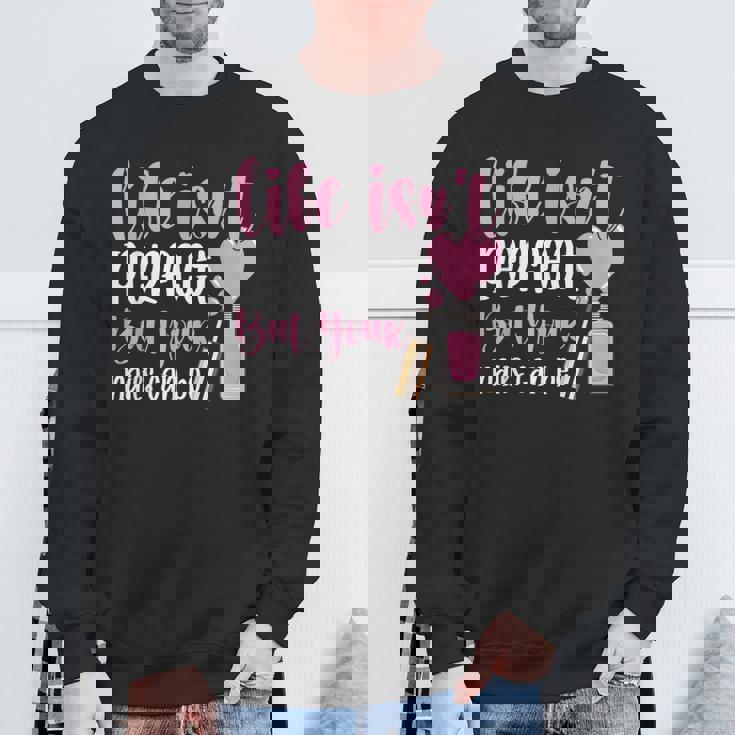 Life Isn't Perfect But You Nails Can Be Manicurist ネイルテック スウェットシャツ 高齢者への贈り物