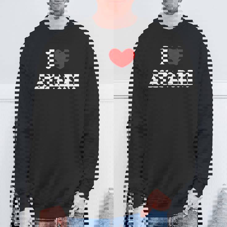 I Love Ayari 私は愛する Ayari スウェットシャツ 高齢者への贈り物