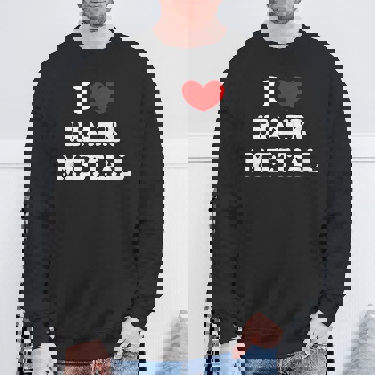 I Love Hair Metal I Heart Hair Metal スウェットシャツ 高齢者への贈り物