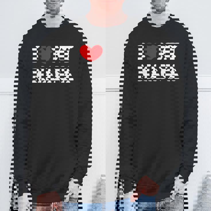 I Love My Mana アイ・ラブ・マイ・マナ スウェットシャツ 高齢者への贈り物