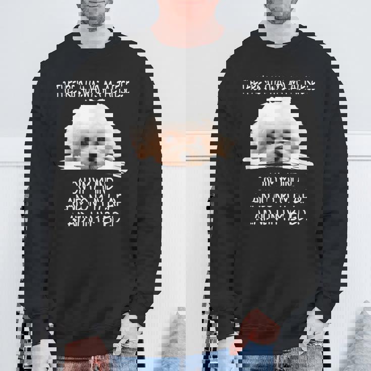 Maltese Dog Is On My Mind 面白い子犬オーナーデザイン スウェットシャツ 高齢者への贈り物