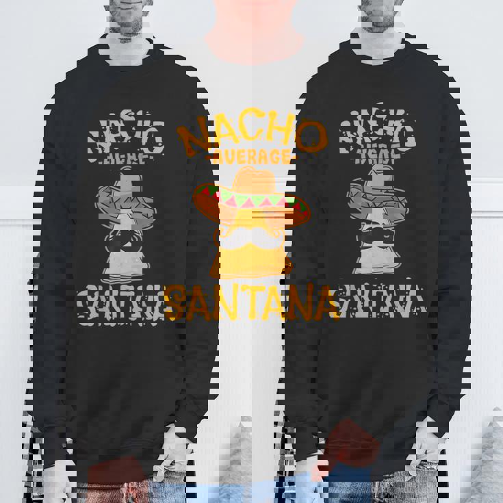 Nacho Averageantana 名前入り 面白いタコス スウェットシャツ 高齢者への贈り物