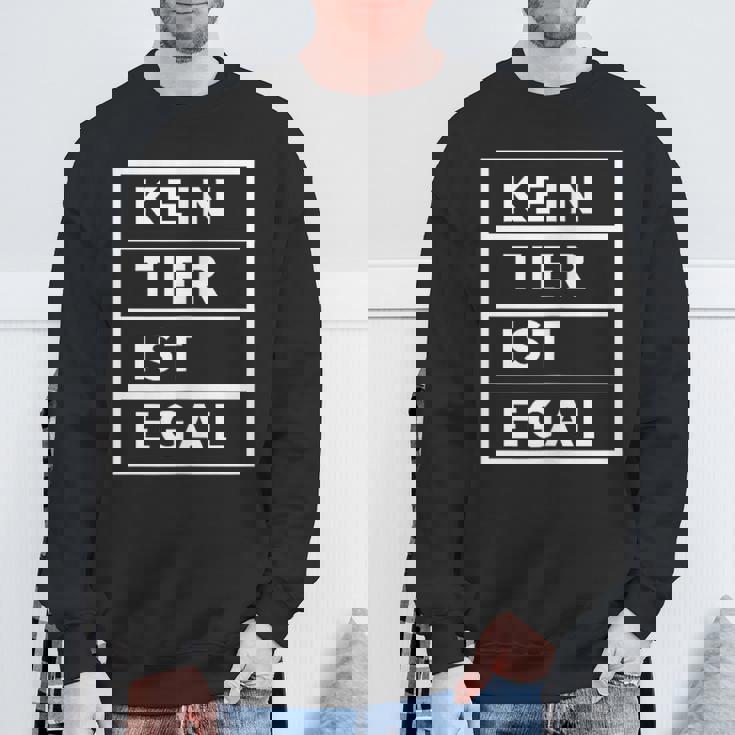 No Animal Is No Matter Animal Protection スウェットシャツ 高齢者への贈り物