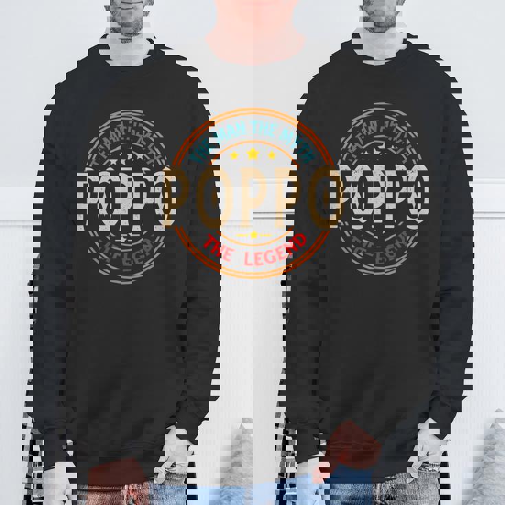 Poppo The Legend The Man Poppo Fathers Day Sweatshirt Gifts for Old Men