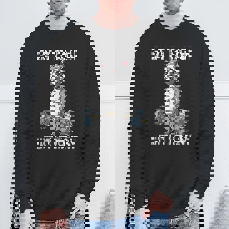 Raccoon Gym Weight Training Eat Trash Lift Heavy Sweatshirt Gifts for Old Men