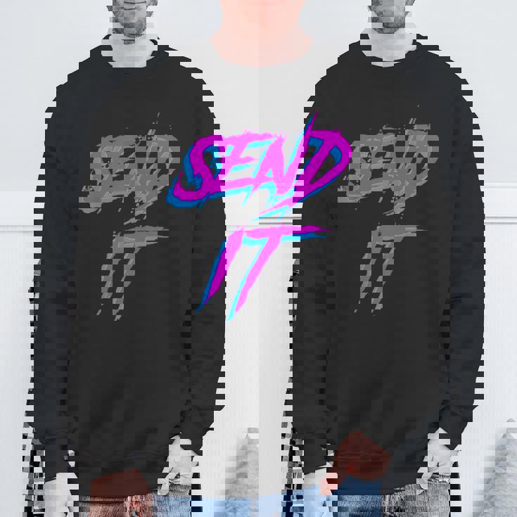 Send It Just Gotta スキー スノーボード Getendy モトクロス Moto スウェットシャツ 高齢者への贈り物