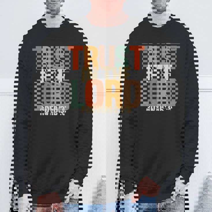 Trust In The Lord 箴言 3 スウェットシャツ 高齢者への贈り物