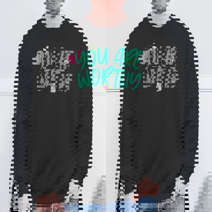 あなたはふさわしい スウェットシャツ 高齢者への贈り物