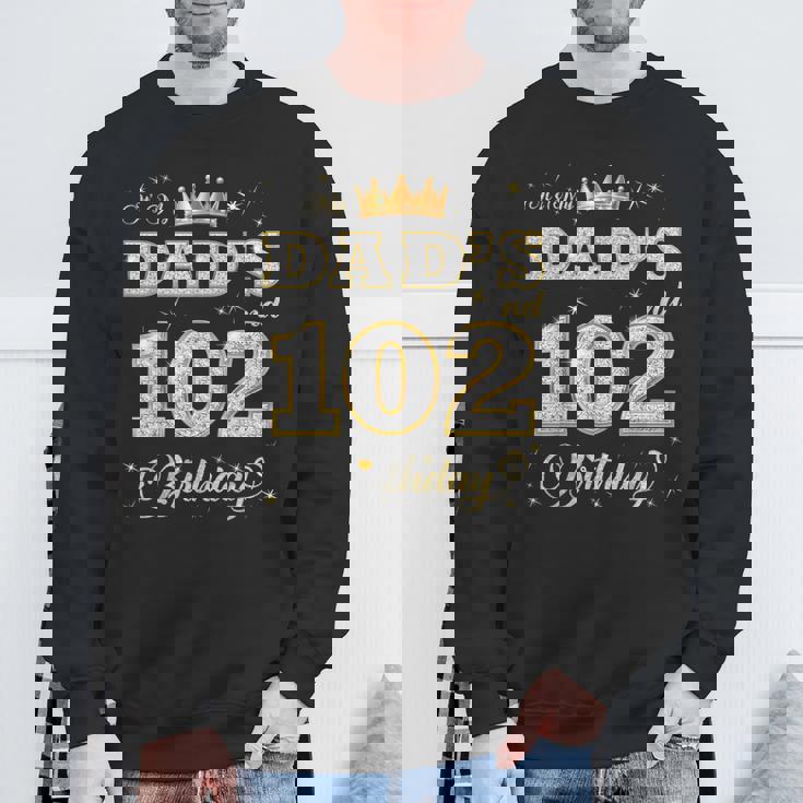 お父さんの102歳の誕生日 102歳 父の誕生日 スウェットシャツ 高齢者への贈り物