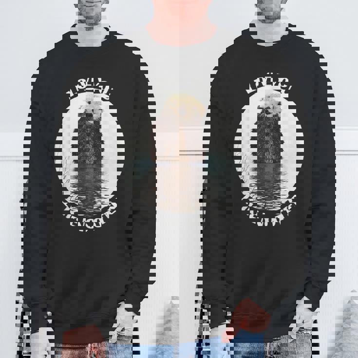 かわいいラッコ 言って I Love You Like No Otter私はあなたを愛しています スウェットシャツ 高齢者への贈り物