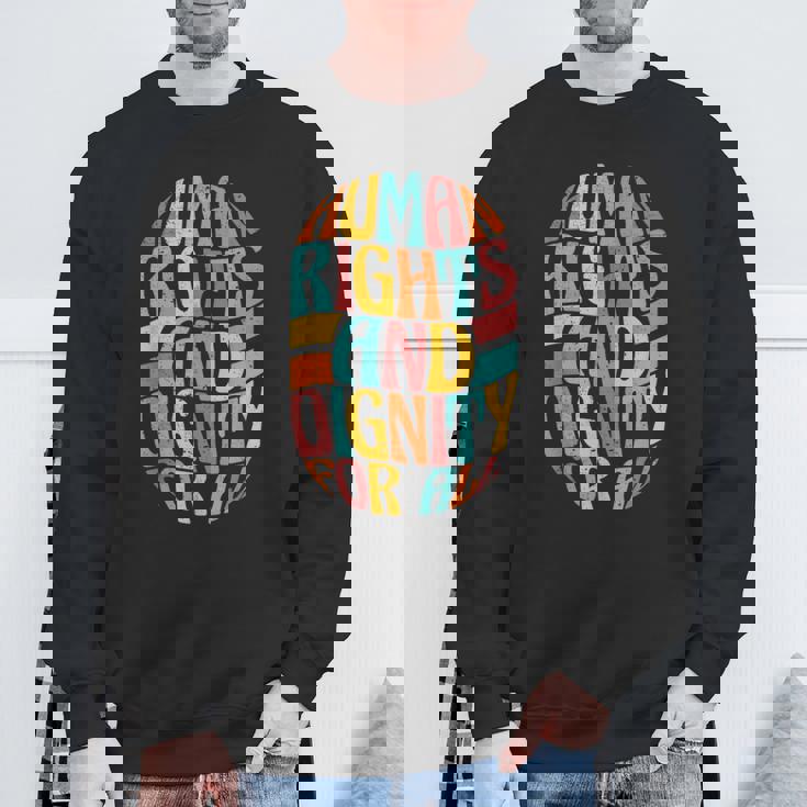 すべての人に人権と尊厳を スウェットシャツ 高齢者への贈り物