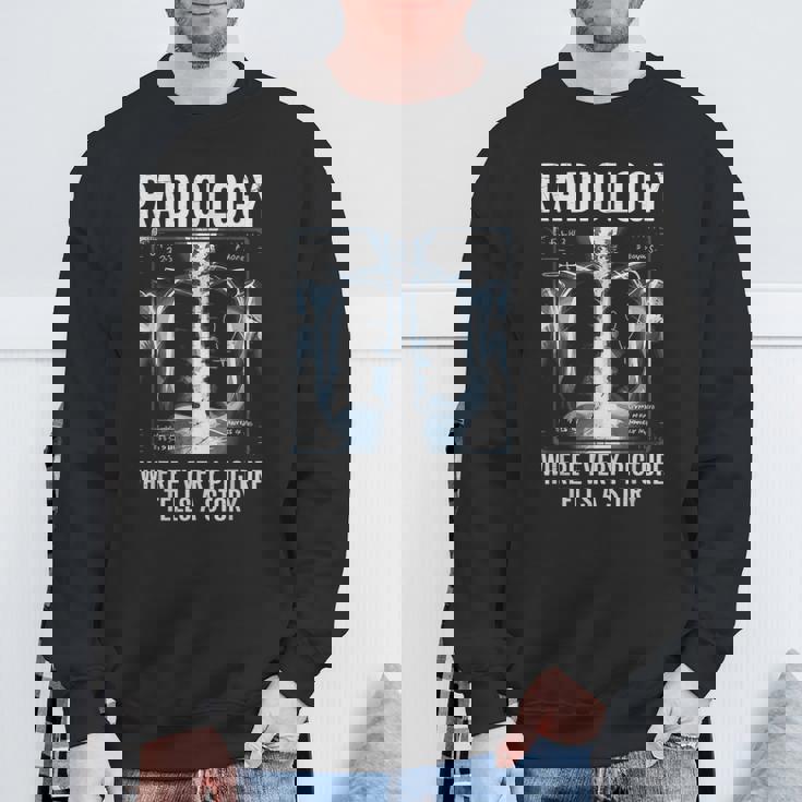 すべての写真が物語を語る放射線科医 スウェットシャツ 高齢者への贈り物