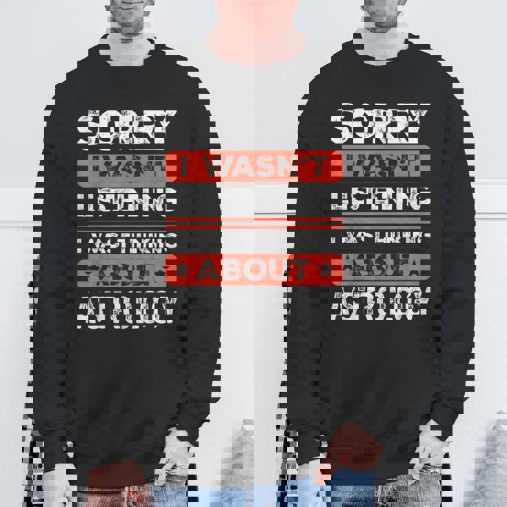 すみません、おもしろ占星術を聞いていませんでした スウェットシャツ 高齢者への贈り物