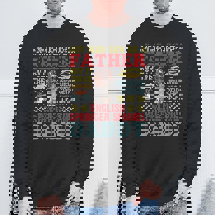 どんな男でも父親になれる！スペシャルイングリッシュ・スプリンガー・スパニエルパパ スウェットシャツ 高齢者への贈り物