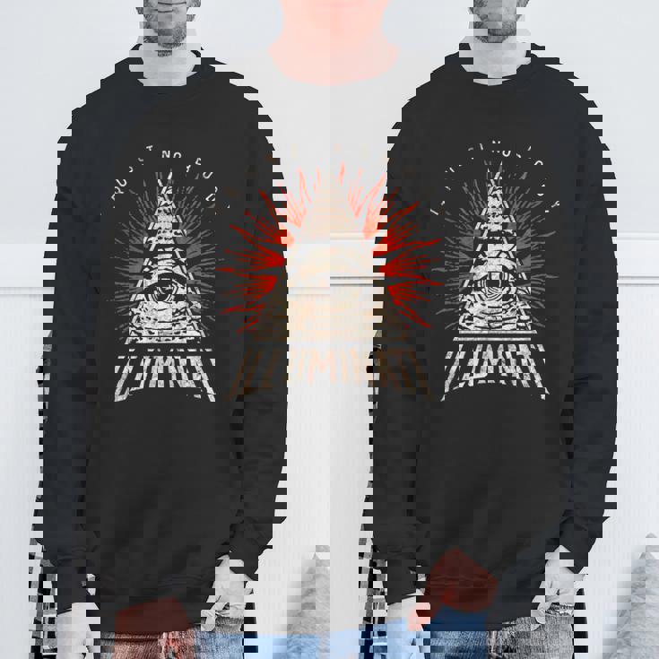 イルミナティは誰も信じない、誰も信じない、すべてを見る目、プロヴィデンス スウェットシャツ 高齢者への贈り物