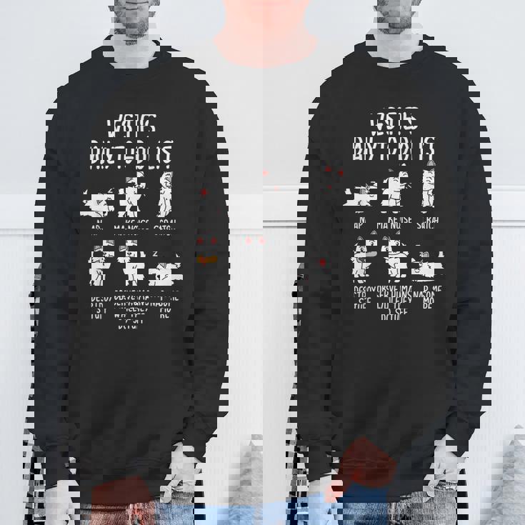 ウエスト・ハイランド・ホワイト・テリア・ウェスティ毎日のやることリスト犬 スウェットシャツ 高齢者への贈り物