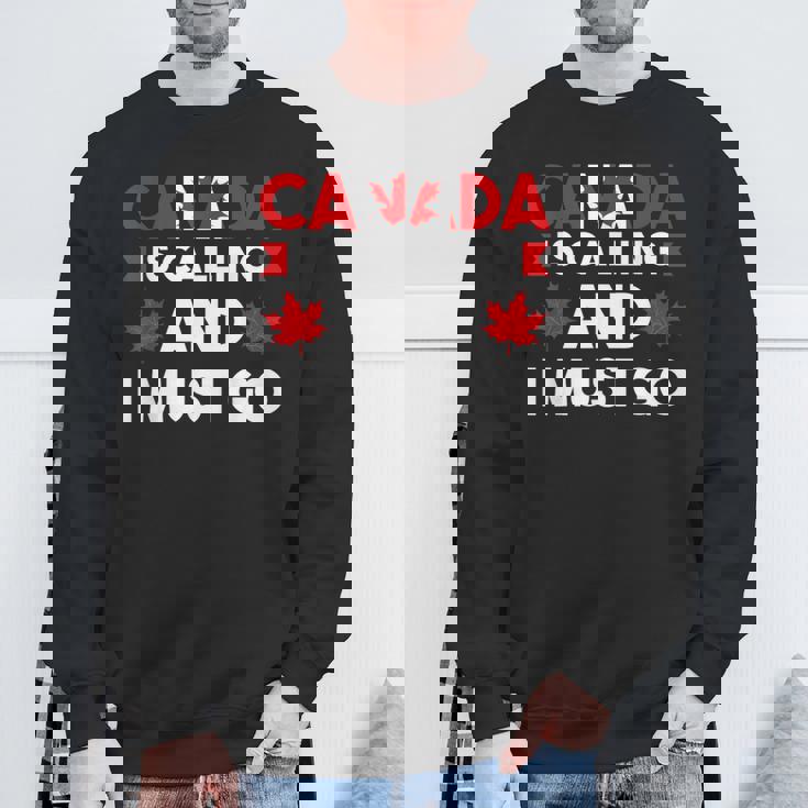 カナダはコリングだしカナダに行かないといけない スウェットシャツ 高齢者への贈り物