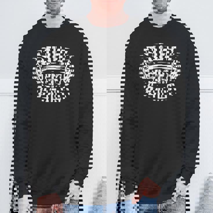 スクワット・ベンチプレス・デッドリフト・パワーリフティング スウェットシャツ 高齢者への贈り物