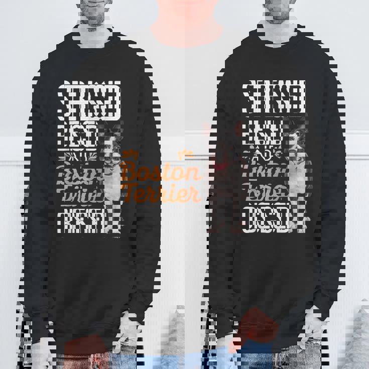 ストレスド・ブレスド・オブセスド・ボストン・テリア スウェットシャツ 高齢者への贈り物
