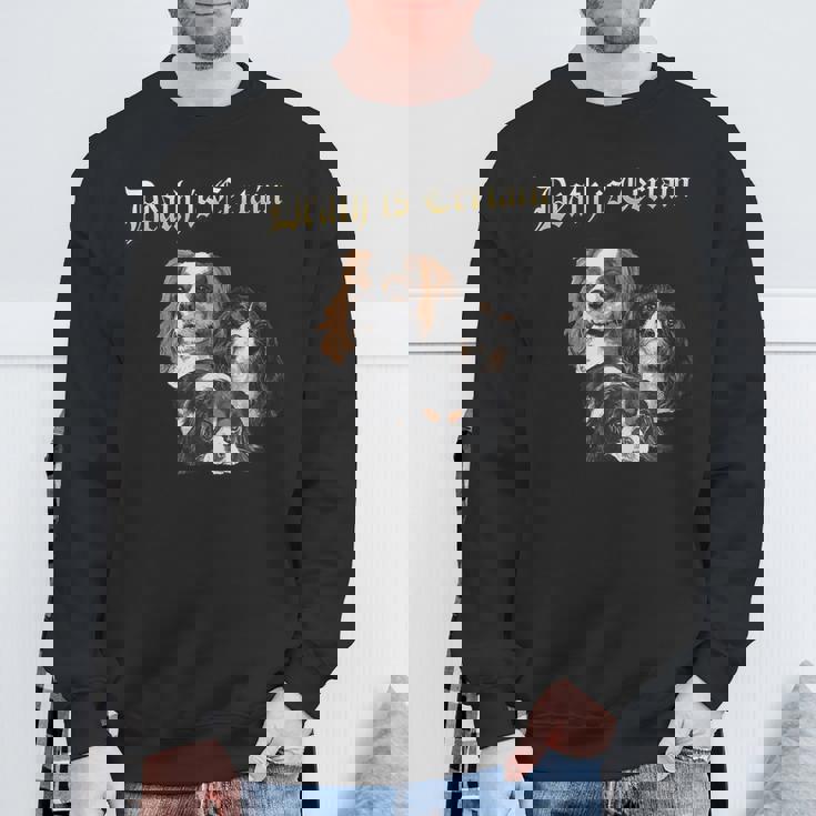 デス・イズ・サステイン・ファニー・キャバリア・キング・チャールズ・スパニエル スウェットシャツ 高齢者への贈り物