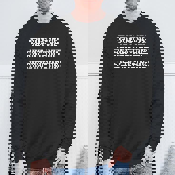 トランプは何でも正しかった スウェットシャツ 高齢者への贈り物