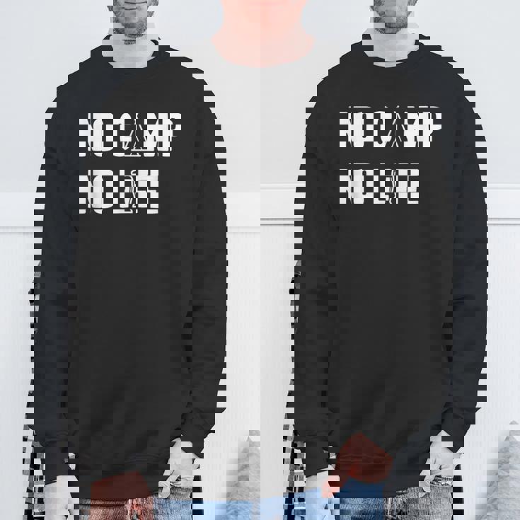 ノーキャンプノーライフ キャンプ好き アウトドア好き アウトドア趣味 クール キャンプ テント スウェットシャツ 高齢者への贈り物