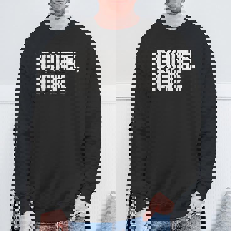 ノー・コーヒー・ノー・ライフ スウェットシャツ 高齢者への贈り物