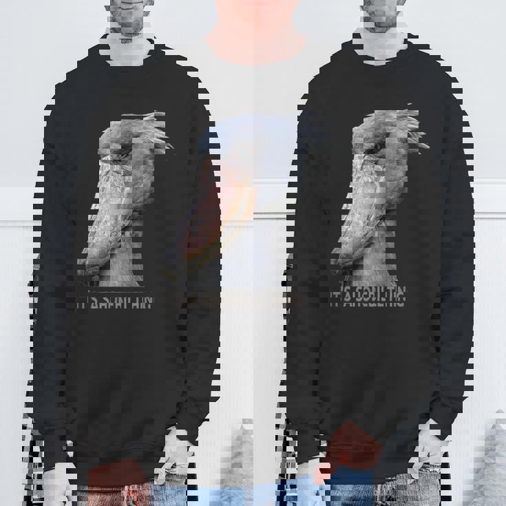 ハシビロコウそれはハシビロコウです スウェットシャツ 高齢者への贈り物