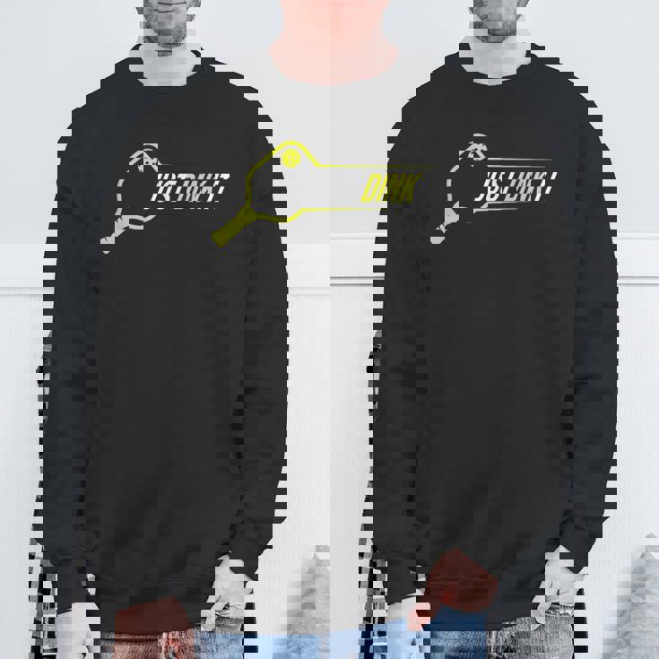 ピックルボールシャツ、 Just Dink It Pickleball メンズ レディース スウェットシャツ 高齢者への贈り物