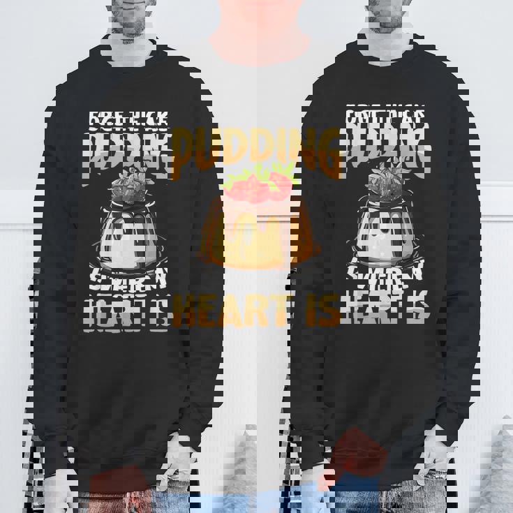 プディングはどこに私の心はチョコレートプリンの恋人 スウェットシャツ 高齢者への贈り物