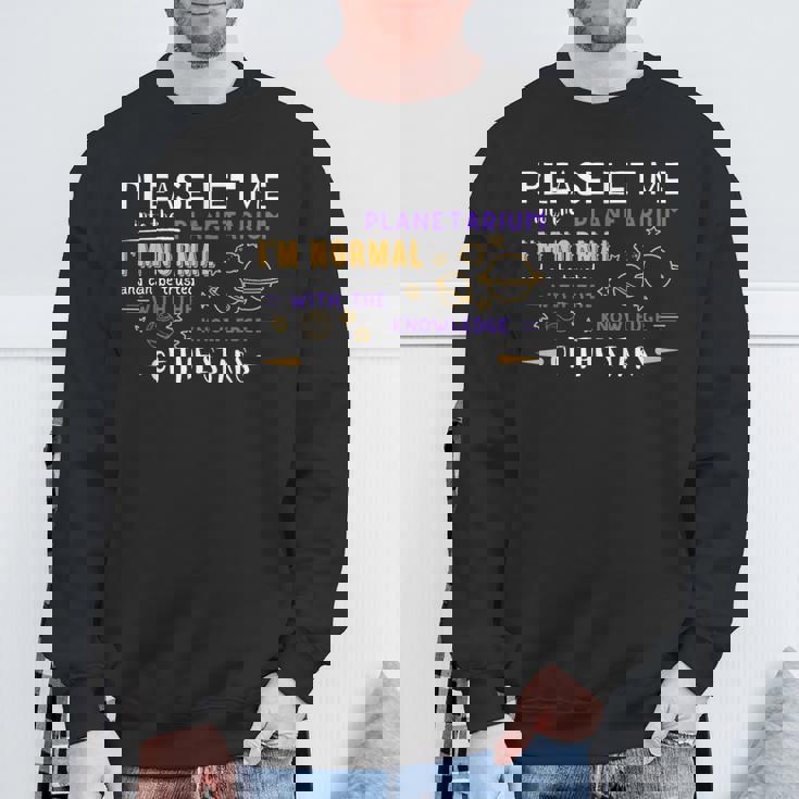 プラネタリウムに入らせてください、私は普通のミームです スウェットシャツ 高齢者への贈り物