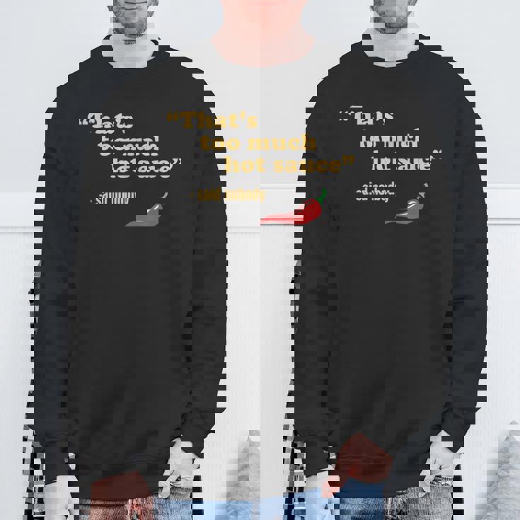 ホット&スパイシーフード ハバネロ チリ&ファニー ペッパーソース スウェットシャツ 高齢者への贈り物