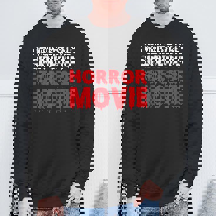 ホラー映画なら絶対生き残るよ スウェットシャツ 高齢者への贈り物