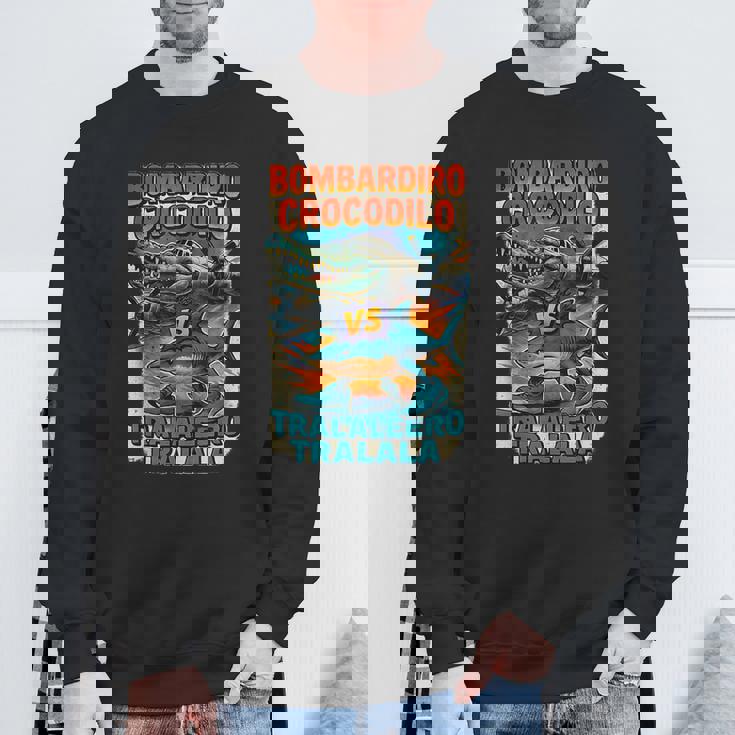 ボンバルディーロクロコダイロs トラレロトララーラ-イタリアンブレインロット スウェットシャツ 高齢者への贈り物