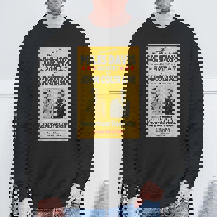 マイルス・デイビス・クインテットとジョン・コルトレーンストックホルム 1960 スウェットシャツ 高齢者への贈り物