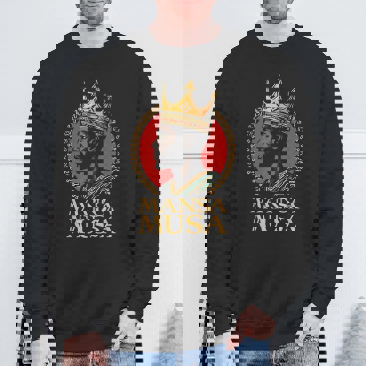 マンサ・ムーサ アフリカの王 歴史上最も裕福な男 マリ帝国 スウェットシャツ 高齢者への贈り物