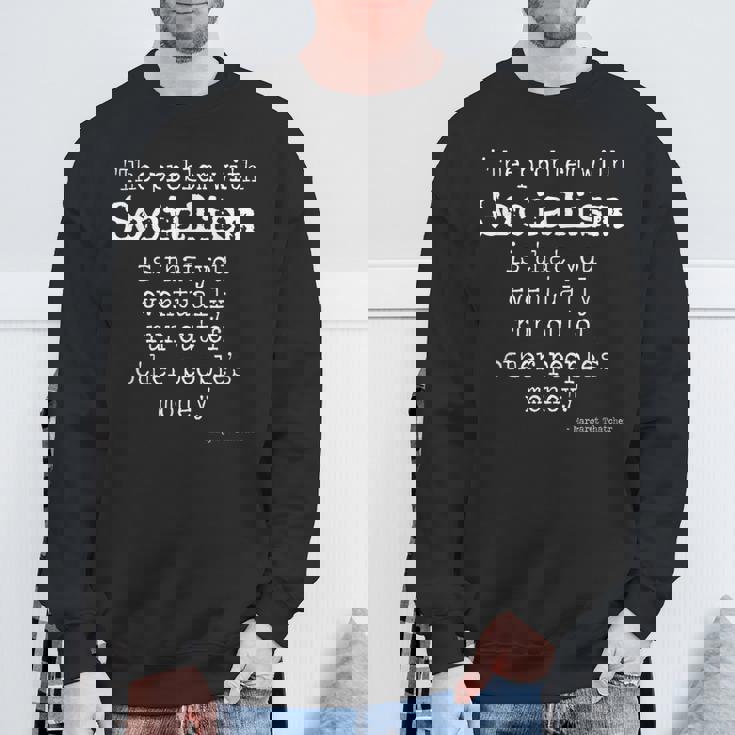 マーガレット・サッチャー 引用 The Problem Withocialism スウェットシャツ 高齢者への贈り物