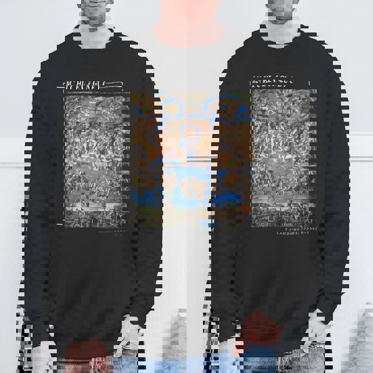 ミケランジェロ 絵画 最後の審判 美術愛好家のために スウェットシャツ 高齢者への贈り物