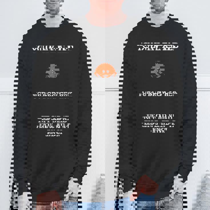 ラストプログラミング ユーモア ラスタ海観覧会 レンタルチェック 失敗 スウェットシャツ 高齢者への贈り物