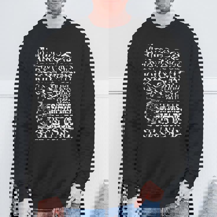 不思議の国の美しいアリス「How Long Is Forever」の引用 スウェットシャツ 高齢者への贈り物