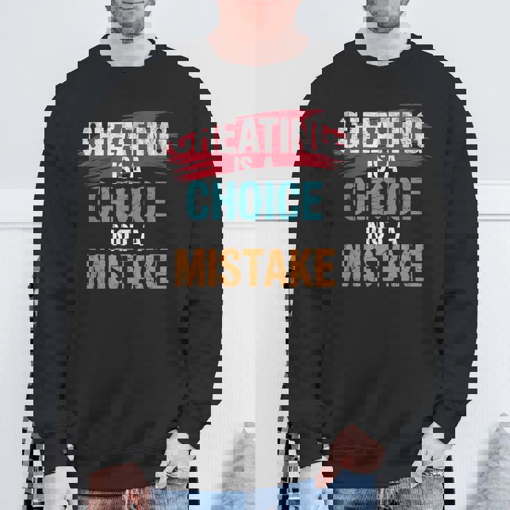 不正行為は選択であり、間違いではない詐欺師失恋のチート スウェットシャツ 高齢者への贈り物