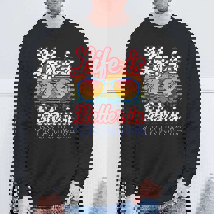 与論島おみやげ 与論島ビーチリゾートでの生活はもっといい スウェットシャツ 高齢者への贈り物