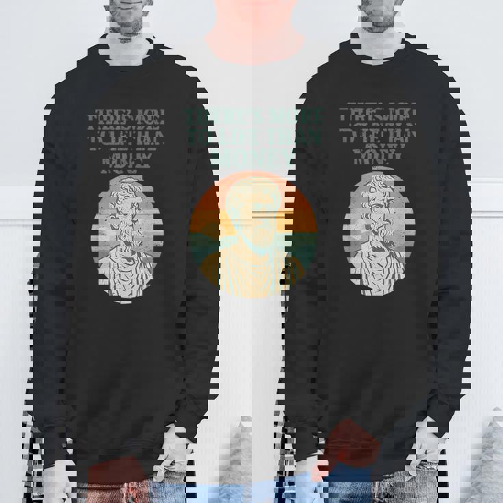 人生にはお金以上のものがあります 哲学者古代 スウェットシャツ 高齢者への贈り物