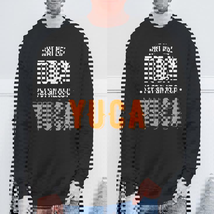 今日はたくさんのユカが必要だ-面白いユカ スウェットシャツ 高齢者への贈り物