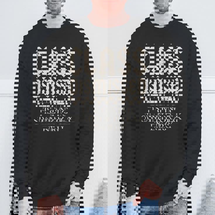 年末の先生は夏休みのエネルギーを与えています スウェットシャツ 高齢者への贈り物