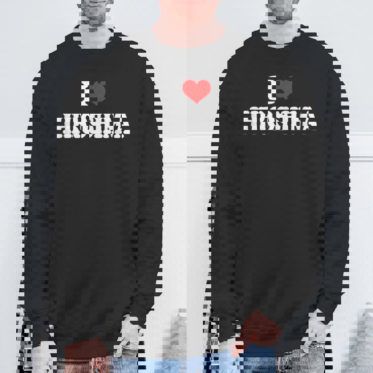 広島-私は広島が大好きです スウェットシャツ 高齢者への贈り物